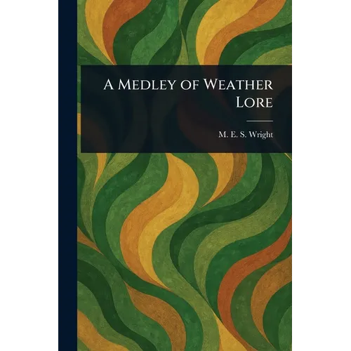 A Medley of Weather Lore