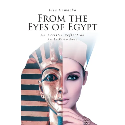 From the Eyes of Egypt: An Artistic Reflection