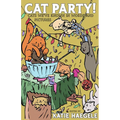 Cat Party!: Cats We've Known in Words and Pictures