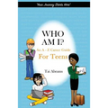 Who Am I?: An A-Z Career Guide for Teens