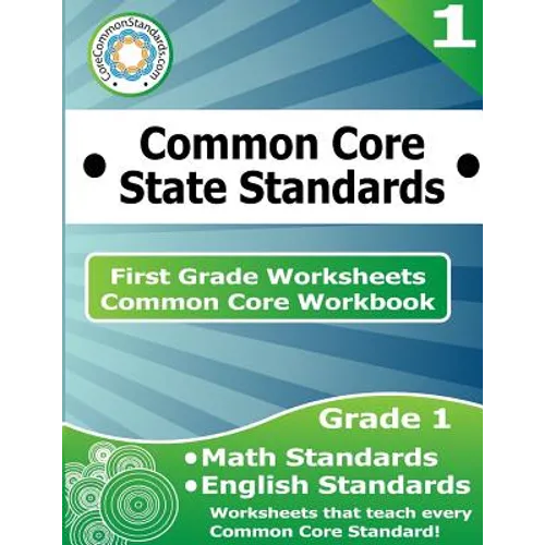 First Grade Common Core Workbook: Worksheets