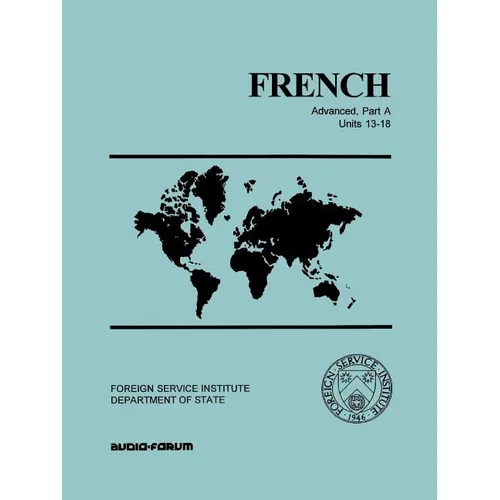 French Advanced Part A Units 13-18