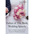 Father of The Bride Wedding Speech