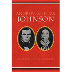 Andrew and Eliza Johnson - Paperback