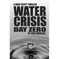 Water Crisis: Day Zero