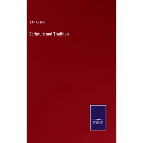 Scripture and Tradition