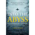 Into the Abyss: An Extraordinary True Story