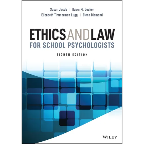 Ethics and Law for School Psychologists