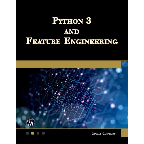 Python 3 and Feature Engineering