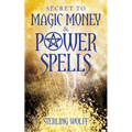 Secret to Magic Money & Power Spells