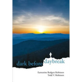 Dark Before Daybreak