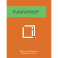 The Malleus Maleficarum of Kramer and Sprenger