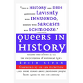 Queers in History Volume Two of Two (L-Z)