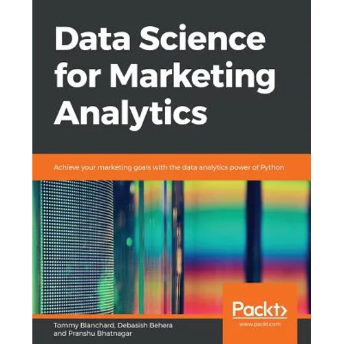 Data Science for Marketing Analytics