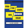 Now the Chips Are Down: The BBC Micro
