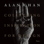 Alan Chan: Collecting Inspiration for Design - Hardcover