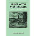Hunt with the Hounds