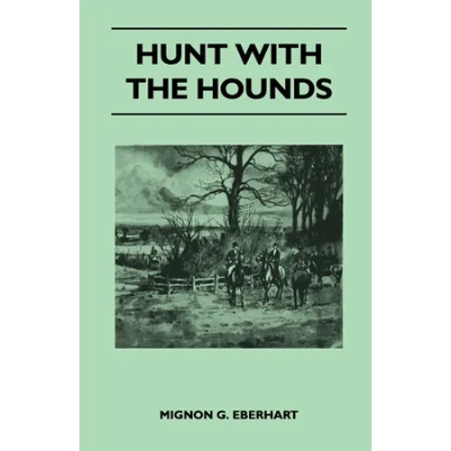 Hunt with the Hounds
