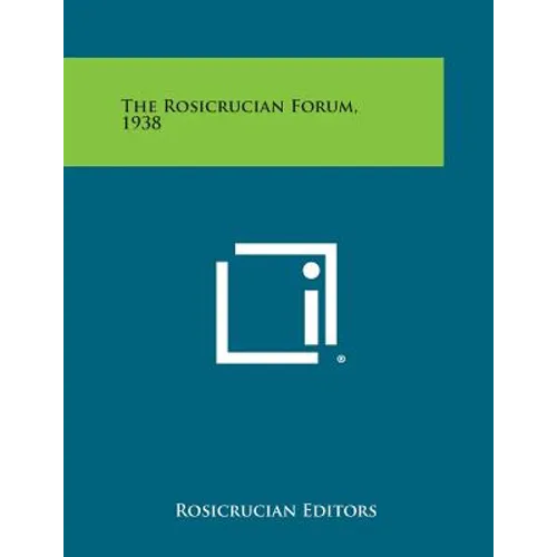 The Rosicrucian Forum, 1938