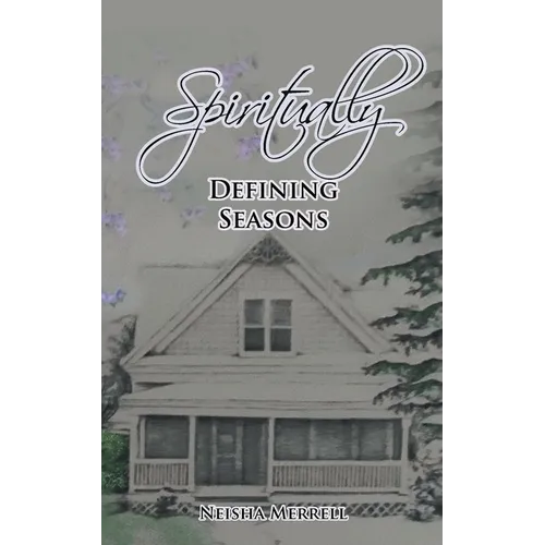 Spiritually Defining Seasons