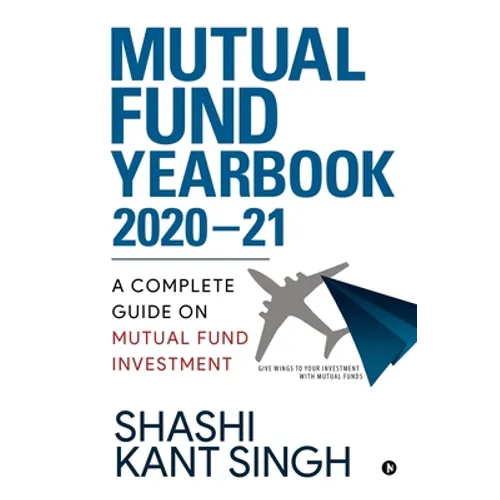 Mutual Fund YearBook 2020-21: A Complete Guide on Mutual Fund Investment