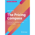 The Pricing Compass: Finding the Solution to Your Pricing Puzzle