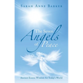 The Seven Angels of Peace: Ancient Essene Wisdom for Today's World
