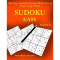 Sudoku Easy: 300 Easy Sudoku Puzzles With Two A Page Large Print