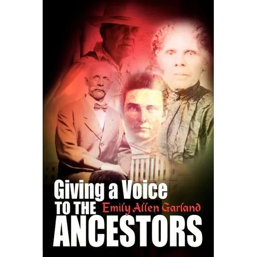 Giving a Voice to the Ancestors