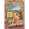 Finding Fatherhood