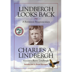 Lindbergh Looks Back: A Boyhood Reminiscence