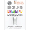 Disciplined Dreaming