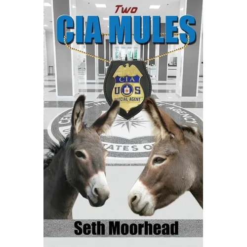 Two CIA Mules