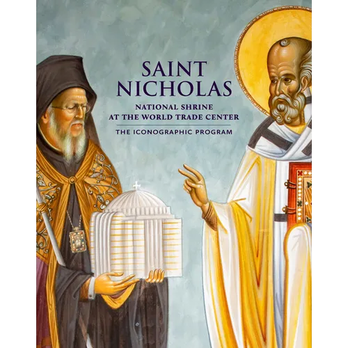 Saint Nicholas National Shrine at the World Trade Center: The Iconographic Program