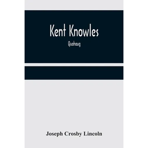 Kent Knowles: Quahaug