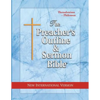 Preacher's Outline & Sermon Bible-NIV-Thessalonians-Philemon - Paperback