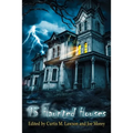 13 Haunted Houses