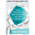 How to Use Feedback and Marking in the Classroom: The Complete Guide
