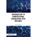 Introduction to Computational Engineering with Matlab(r)