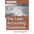 The Lean Accounting Guidebook: Fourth Edition
