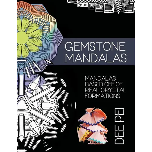 Gemstone Mandalas Coloring Book: A meditative coloring book experience for all ages.