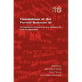 Foundations of the Formal Sciences VI: Probabilistic Reasoning and Reasoning with Probabilities