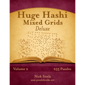 Huge Hashi Mixed Grids - Volume 2 - 255 Puzzles