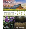 CP Surfaces: A Complete Guide to Using Colored Pencils on Claybord