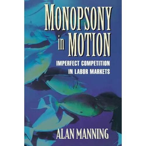 Monopsony in Motion: Imperfect Competition in Labor Markets