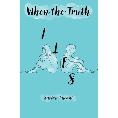 When the Truth Lies