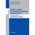 Trends in Applied Knowledge-Based Systems and Data Science: 29th International Conference on Industrial Engineering and Other Applications of Applied