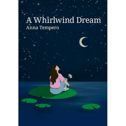 A Whirlwind Dream