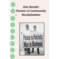 Don Bender: Partner in Community Revitalization