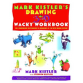 Mark Kistler's Drawing in 3-D Wack Workbook: The Companion Sketchbook to Drawing in 3-D with Mark Kistler